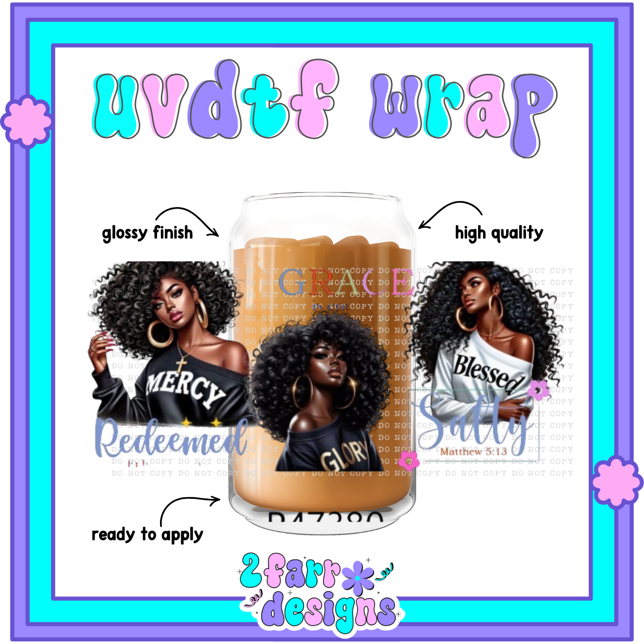 Black Girl Magic UVDTF Wrap