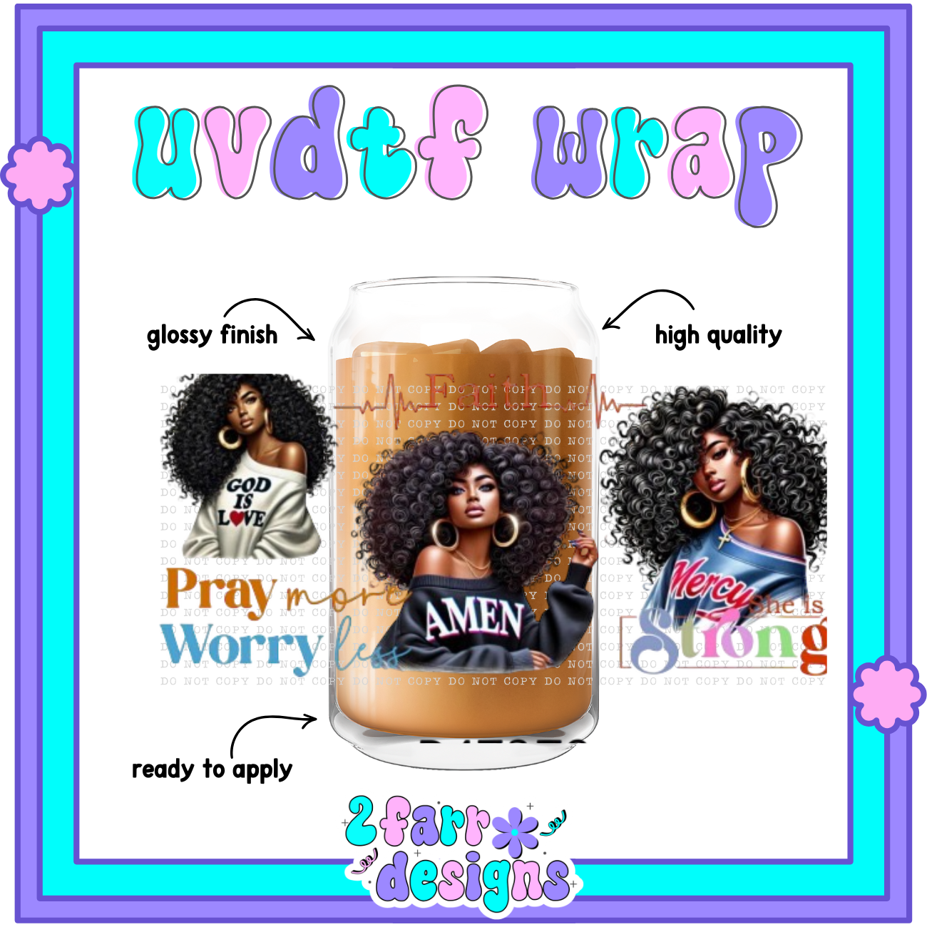 Black Girl Magic UVDTF Wrap