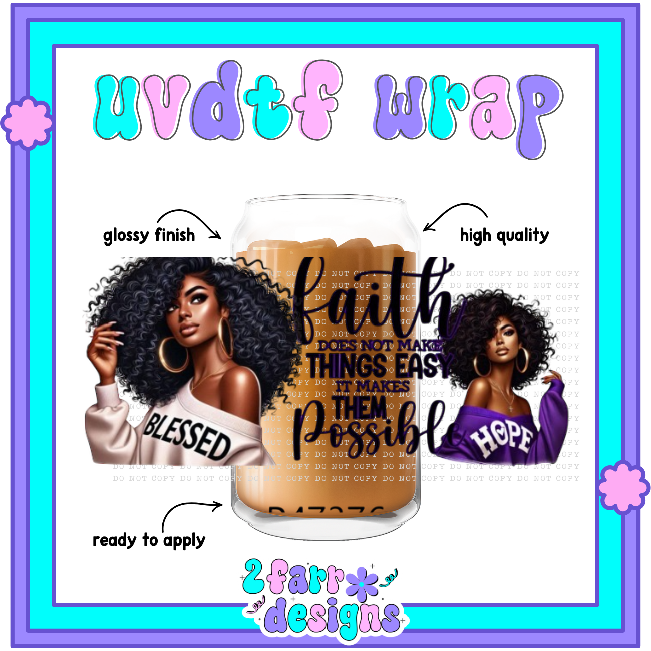 Black Girl Magic UVDTF Wrap