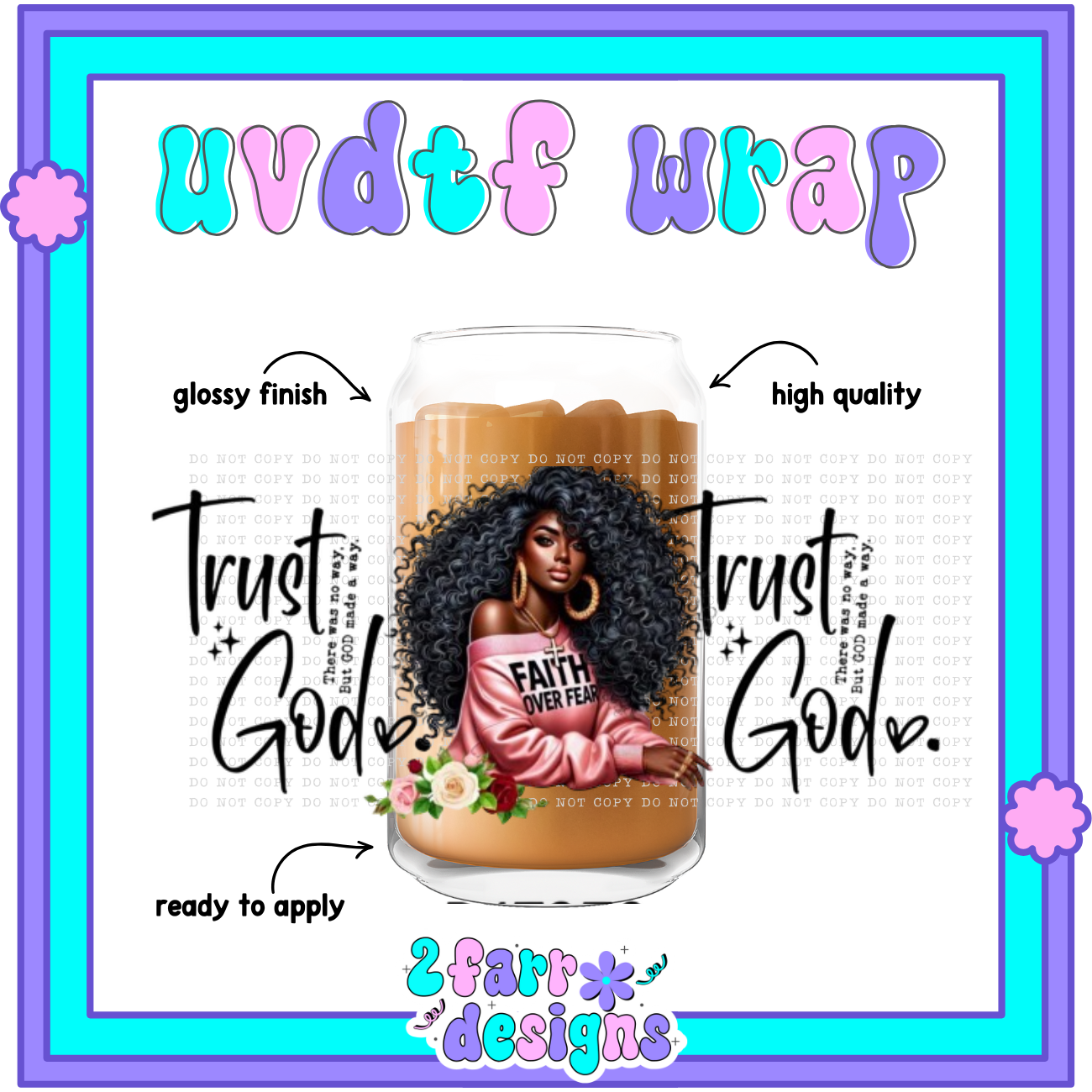 Black Girl Magic UVDTF Wrap
