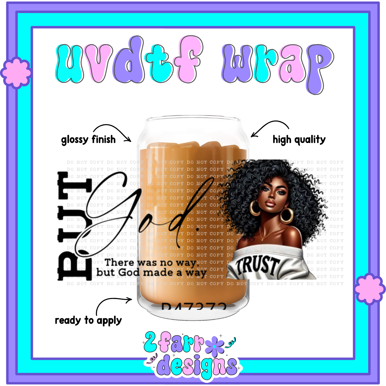 Black Girl Magic UVDTF Wrap
