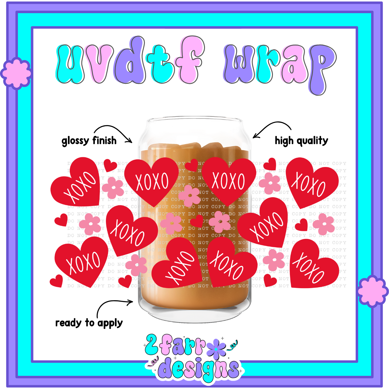 V-Day Themed UVDTF Wrap
