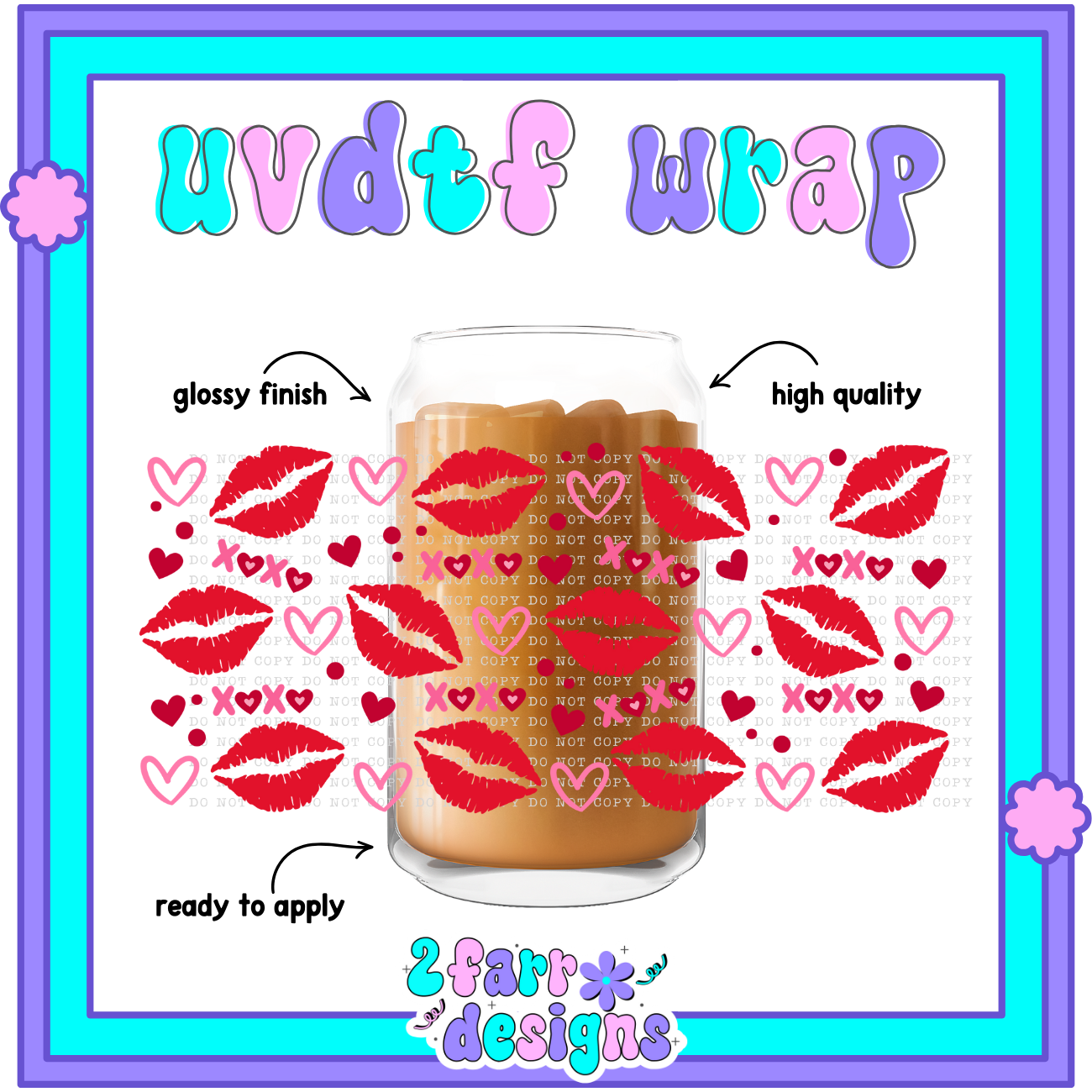 V-Day Themed UVDTF Wrap