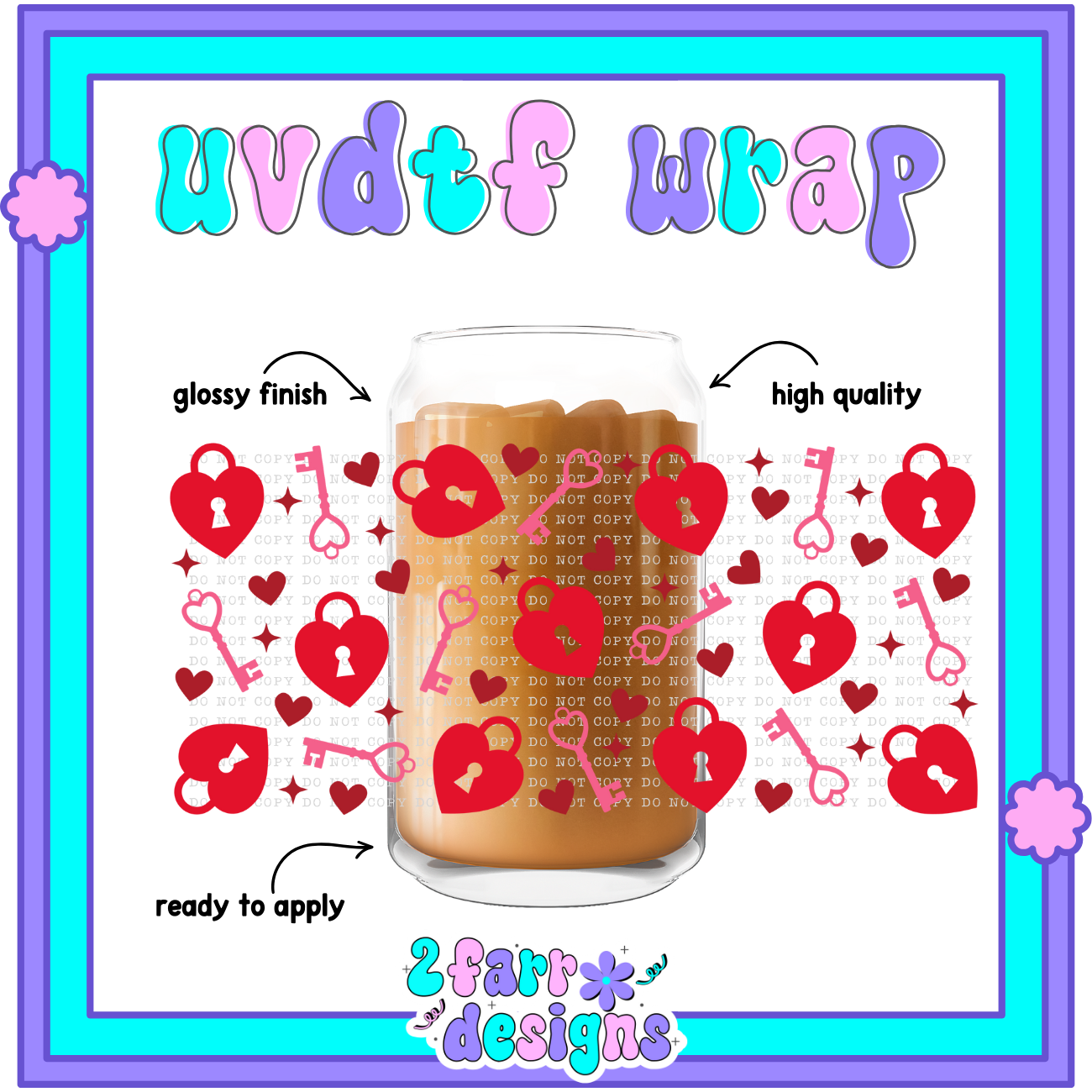 V-Day Themed UVDTF Wrap