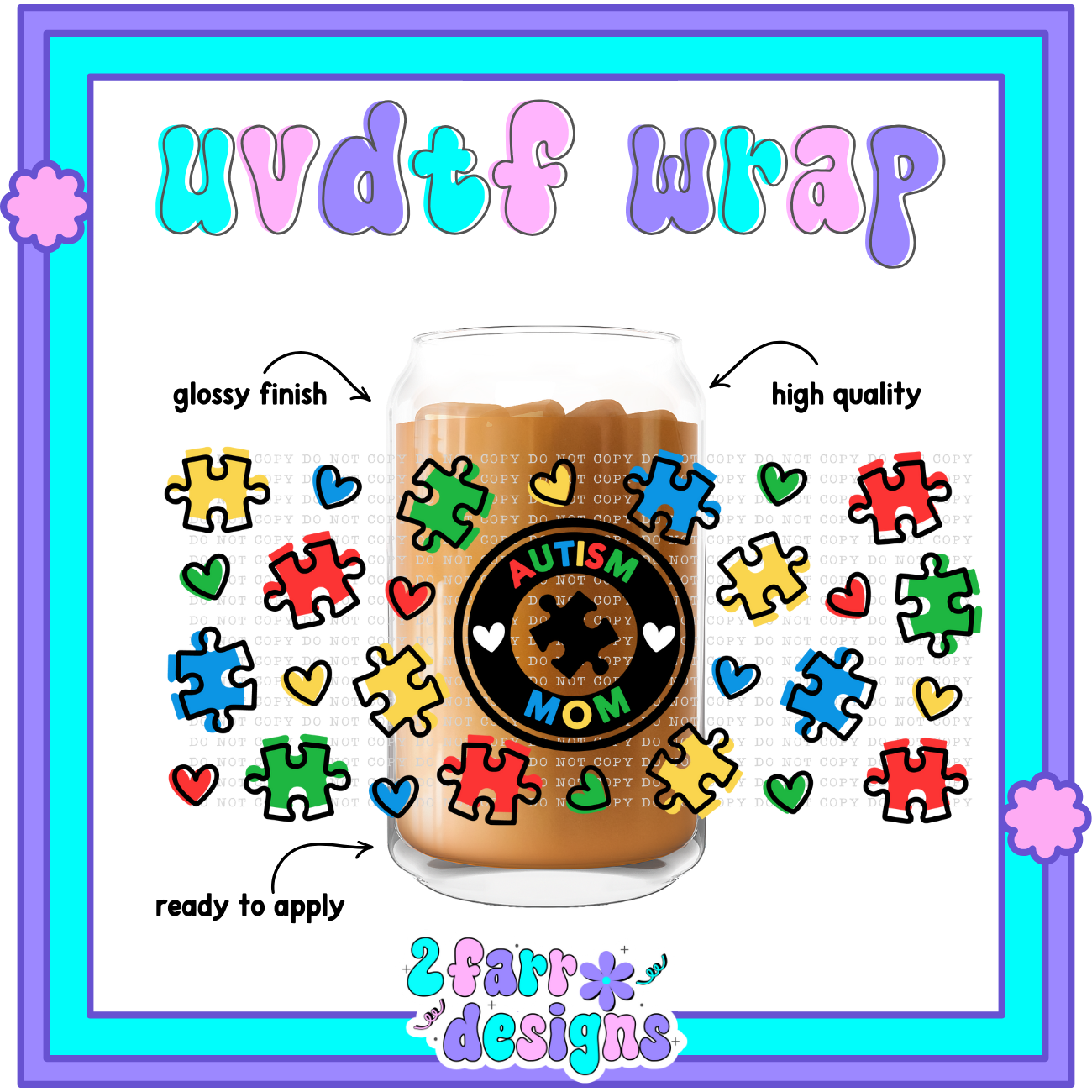 16 OZ Autism UVDTF