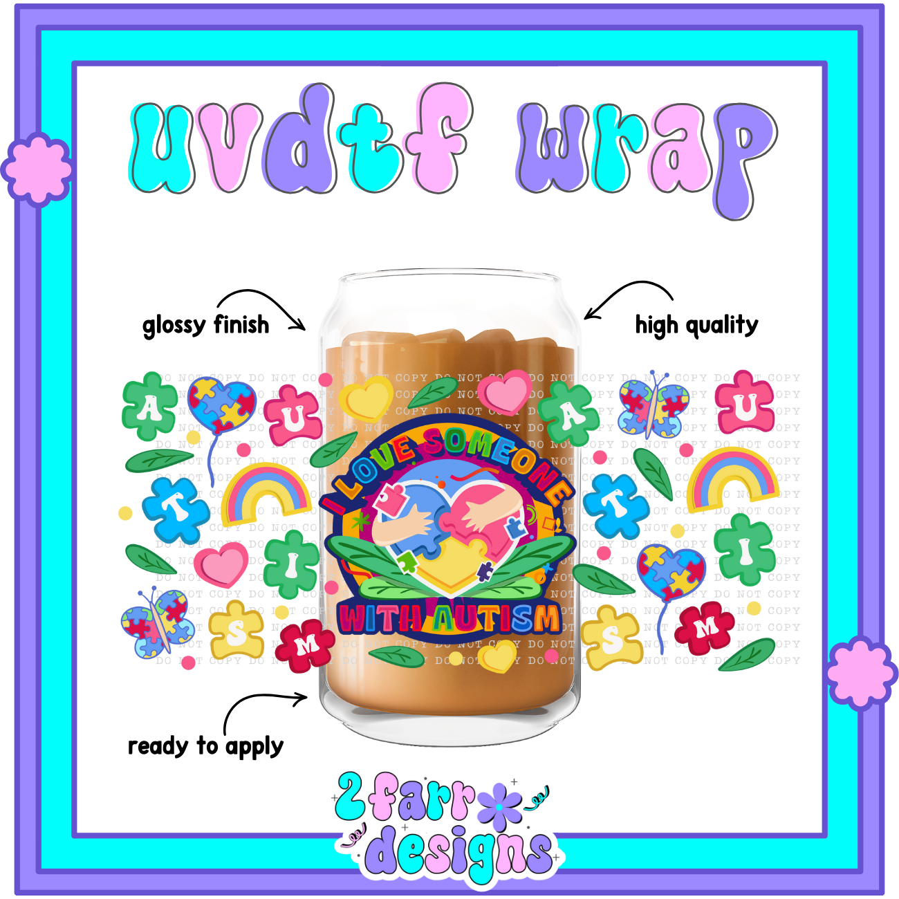16 OZ Autism UVDTF