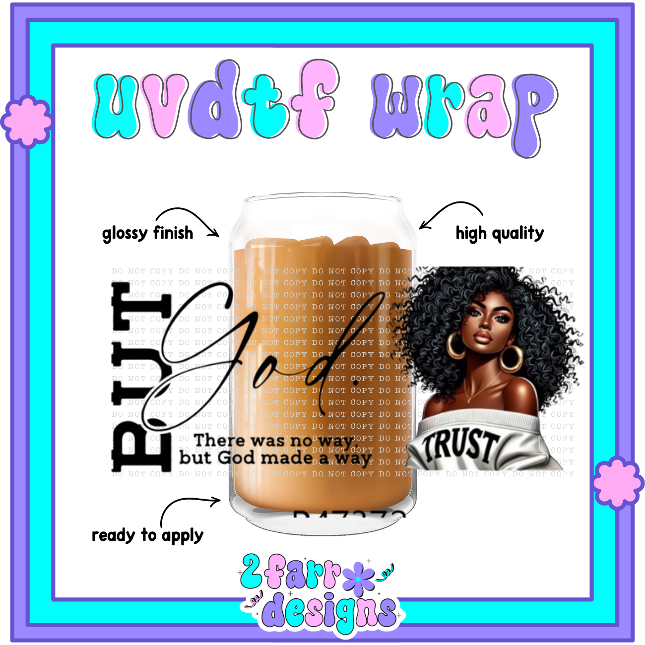 Black Girl Magic UVDTF Wrap