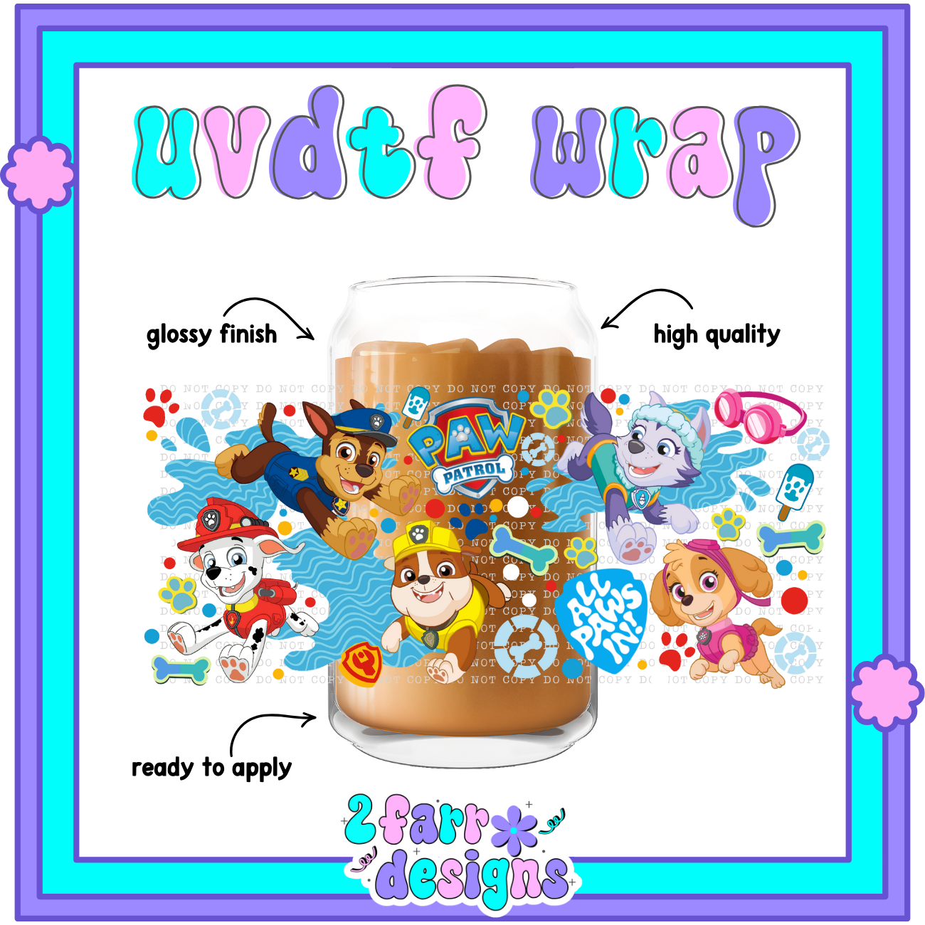 16oz- Puppy Patrol UVDTF Wrap