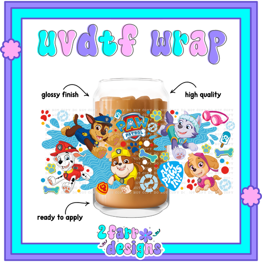 16oz- Puppy Patrol UVDTF Wrap