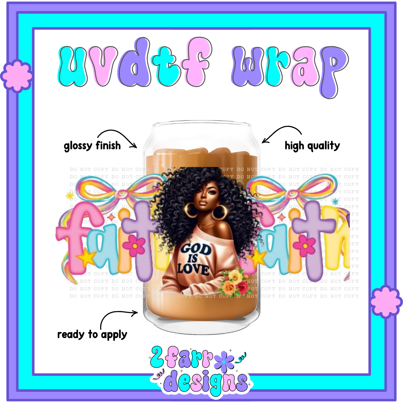 Black Girl Magic UVDTF Wrap