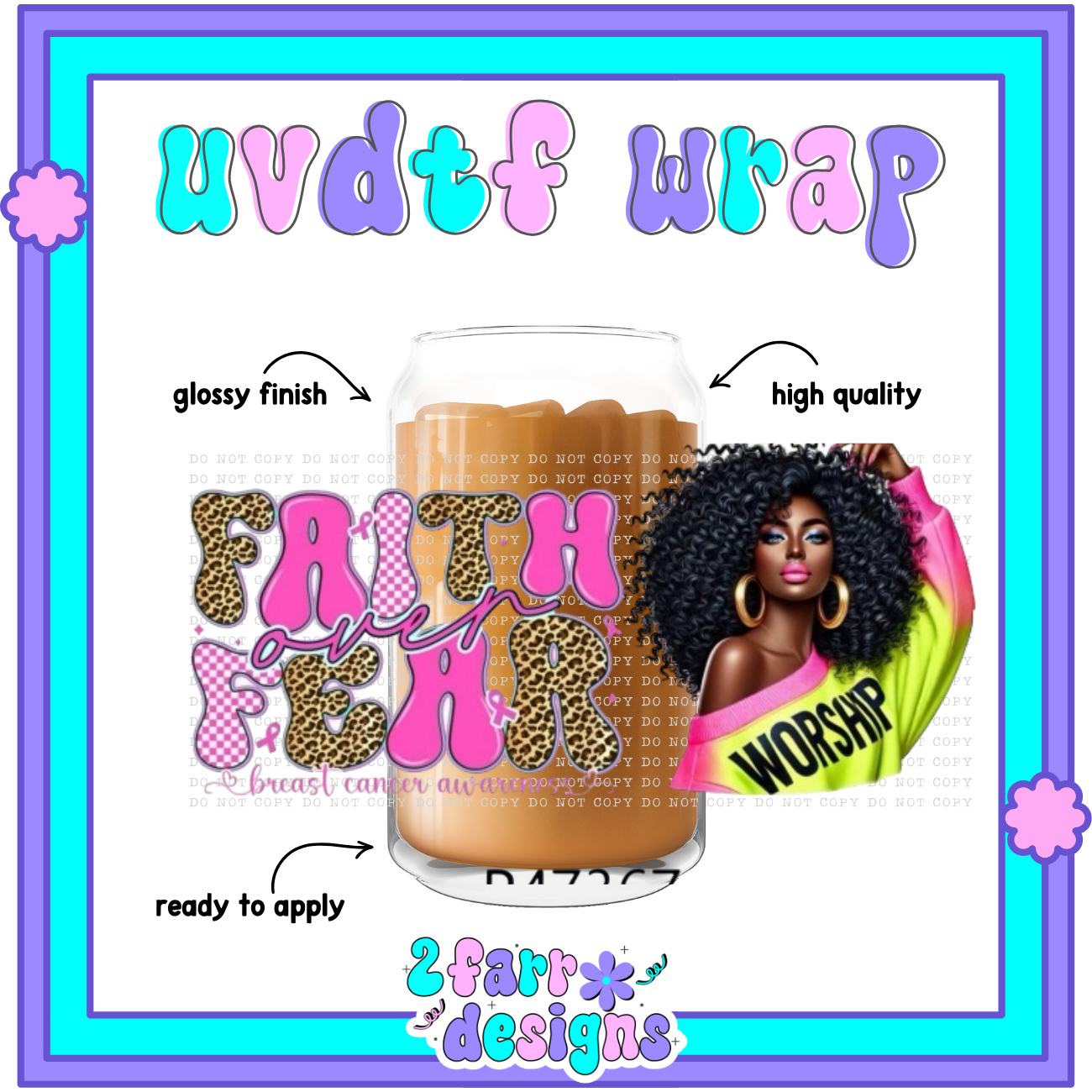 Black Girl Magic UVDTF Wrap