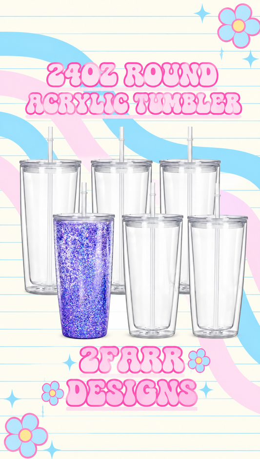 24oz Round Acrylic